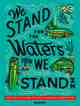 Image credit: Patagonia patagonia we stand for the waters we stand in poster