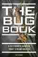 The Bug Book by Paul Weamer